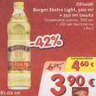 Allahindlus - Oliiviõli Borges Ekstra Light + 250 ml tasuta