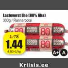 Lastevorst Ehe (80% liha)