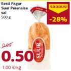 Eesti Pagar
Suur Perenaise
sai
500 g