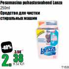 Allahindlus - Pesumasina puhastusvahend Lanza
250ml
