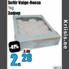 Allahindlus - Sefiir Valge-Roosa
1kg

