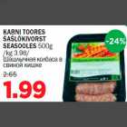 KARNI TOORES ŠAŠLÕKIVORST SEASOOLES 500g