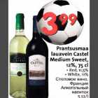 Prantsusmaa lauavein Castel Medium Sweet, 12%,75cl
. Red, l1,5% . White, l1% 