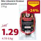 Nõo Lihavürst Krakovi
poolsuitsuvorst
270 g