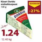 Käseri Dorblu
sinihallitusjuust
