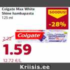 Allahindlus - Colgate Max White
Shine hambapasta
125 ml