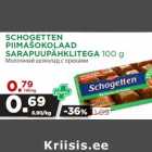 SCHOGETTEN
PIIMAŠOKOLAAD
SARAPUUPÄHKLITEGA