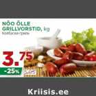 NÕO ÕLLE
GRILLVORSTID,