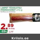 LINPET TÄISSUITSU
PÕDRAVORST