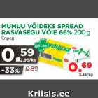 Allahindlus - MUMUU VÕIDEKS SPREAD RASVASEGU VÕIE 66% 200 g 