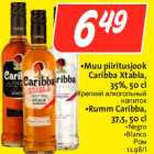 Allahindlus - •Muu piiritusjook
Caribba Xtabla,
35%, 50 cl, •Rumm Caribba,
37,5, 50 cl
•Negro
•Blanco