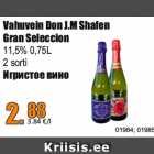 Alkohol - Vahuvein Don J.M Shafen
Gran Seleccion