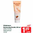 Kätekreem
Barhatnõje Rutški, 80 ml

