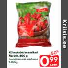 Allahindlus - Külmutatud maasikad
Favorit, 400 g
