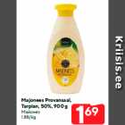 Majonees Provansaal,
Tarplan, 50%, 900 g
