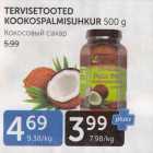 TERVISETOOTED KOOKOSPALMISUHKUR 500 G