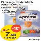 Allahindlus - Piimasegu Kinder Milch,Aptamil