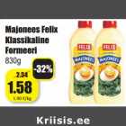 Majonees Felix
Klassikaline
Formeeri
830g
