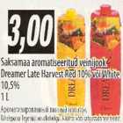 Allahindlus - Saksamaa aromatiseeritud veinijook Dreamer Late Harvest Red või White