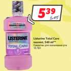 Allahindlus - Listerine Total Care
suuvesi, 540 ml**