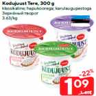 Allahindlus - Kodujuust Tere, 300 g

