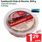 Allahindlus - Sealihasült Maks & Moorits, 300 g
