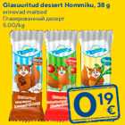 Allahindlus - Glasuuritud dessert Hommiku, 38 g


