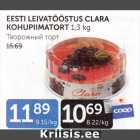EESTI LEIVATÖÖSTUS CLARA KOHUPIIMATORT 1,3 kg