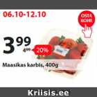 Maasikas karbis, 400 g