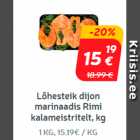 Lõhesteik dijon
marinaadis Rimi
kalameistritelt, kg