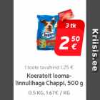 Магазин:Hüper Rimi, Rimi, Mini Rimi,Скидка:Корм для собак
говядина и птица
Chappi, 500 г
