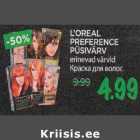 Allahindlus - L"OREAL PREFERENCE PÜSIVÄRV erinevad värvid