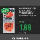 RANNAROOTSI EHE SUITSUVIINER 330g 
