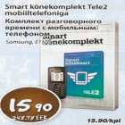 Smart kõnekomplekt Tele2 mobiiltelefoniga