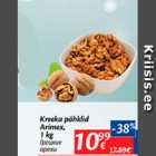 Kreeka pähklid Arimex, 1 kg