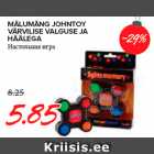MÄLUMÄNG JOHNTOY
VÄRVILISE VALGUSE JA
HÄÄLEGA