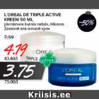 Allahindlus - L´OREAL DE TRIPLE ACTIVE
KREEM 50 ML