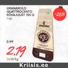 GRANAROLO
QUATTROCENTO
KÕVAJUUST 150 G
