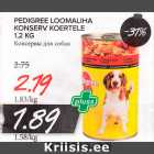 Allahindlus - PEDIGREE LOOMALIHA
KONSERV KOERTELE
1,2 KG