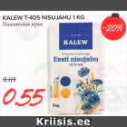 KALEW T-405 NISUJAHU 1 KG