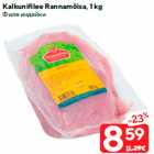 Allahindlus - Kalkunifilee Rannamõisa, 1 kg
