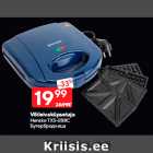 Võileivaküpsetaja
Henske TXS-288C
