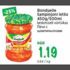 Bonduelle šampinjoni letšo 450g/500ml keskmiselt vürtsikas