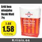 Allahindlus - Eriti hea
nisujahu
Veski Mati
2kg