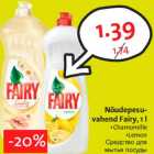 Allahindlus - Nõudepesuvahend Fairy, 1 l •Chamomille •Lemon