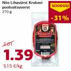 Nõo Lihavürst Krakovi
poolsuitsuvorst
270 g