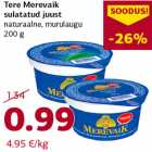 Tere Merevaik
sulatatud juust