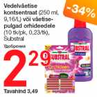 Allahindlus - Vedelväetise
kontsentraat (250 ml,
9,16/L) või väetisepulgad
orhideedele
(10 tk/pk, 0,23/tk),
Substral