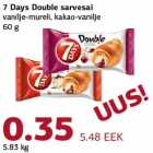 Allahindlus - 7 Days Double sarvesai vanilje-mureli, kakao-vanilje 60 g