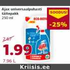 Ajax universaalpuhasti
täitepakk
250 ml